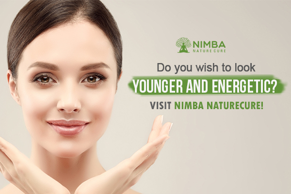 Do You Wish To Look Younger & Energetic? Visit Nimba Naturecure!