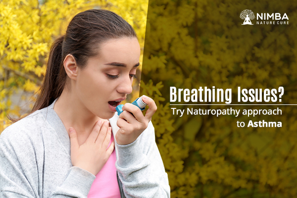 Breathing Issues? Try Naturopathy Approach To Asthma