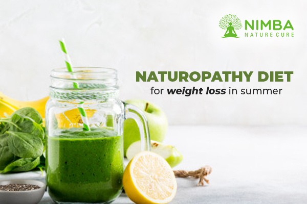 Naturopathy Diet for weight loss in summer