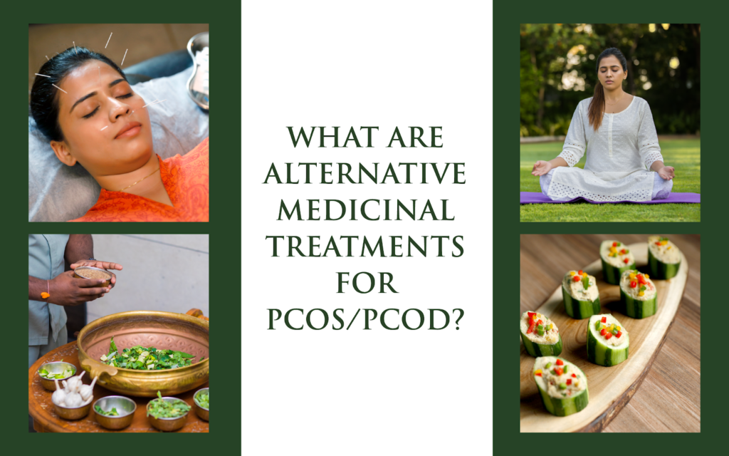 What are alternative medicinal treatments (ATM) for PCOS/PCOD ?
