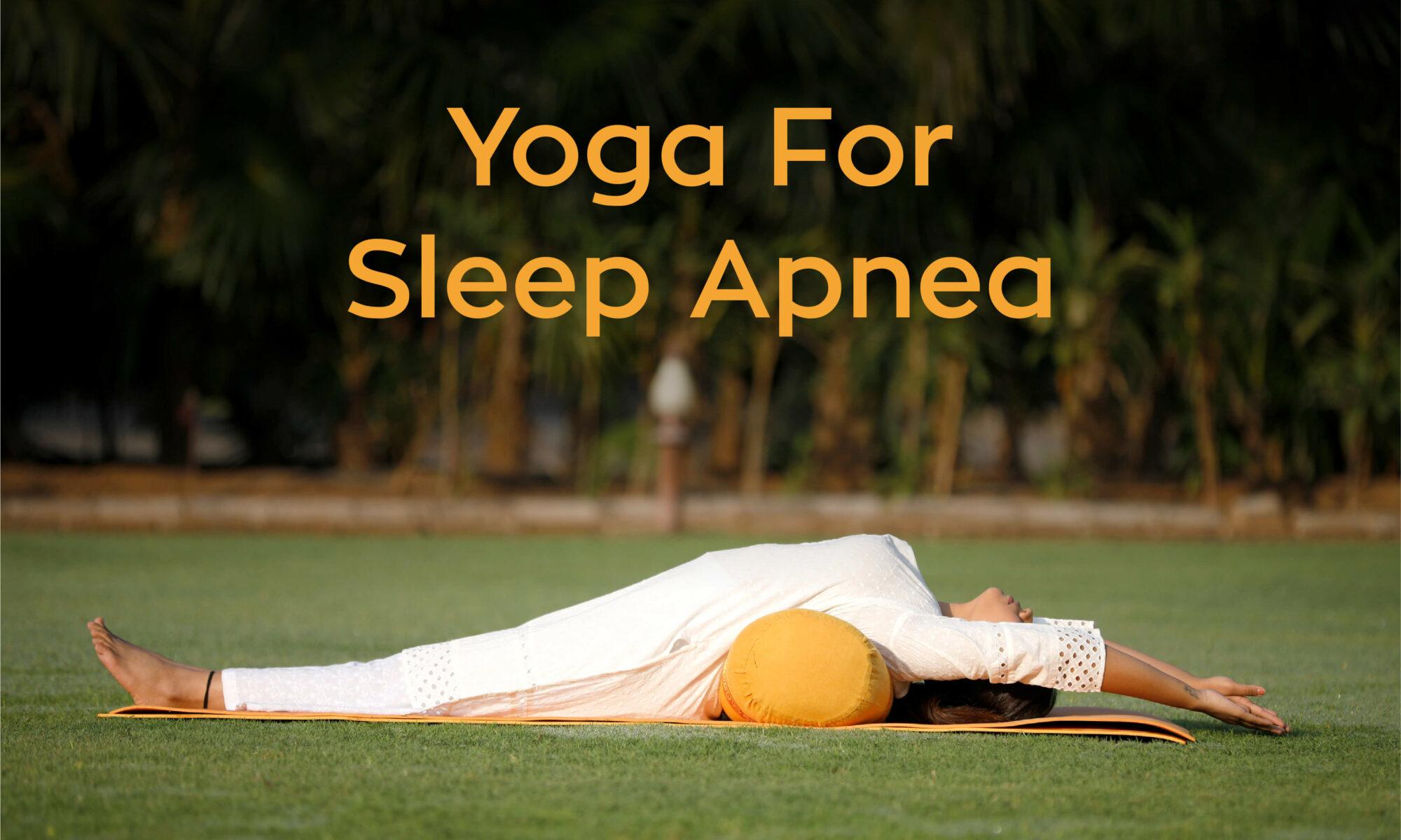 Yoga for sleep apnea