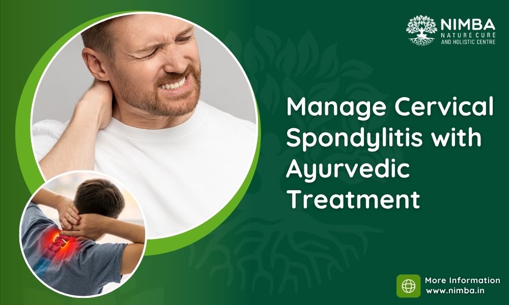 Manage Cervical Spondylitis with Ayurvedic Treatment